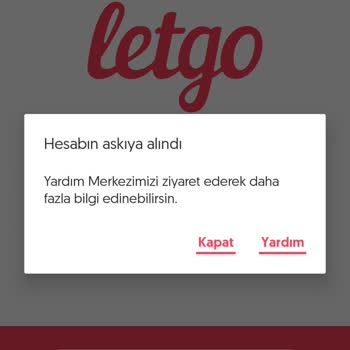 Letgo Anlaşılmaz Hesap Kısıtlaması Ve Çözümsüz İletişim