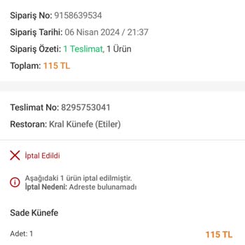 Trendyol GO Uygulamasından Söylediğim Künefe Gelmedi