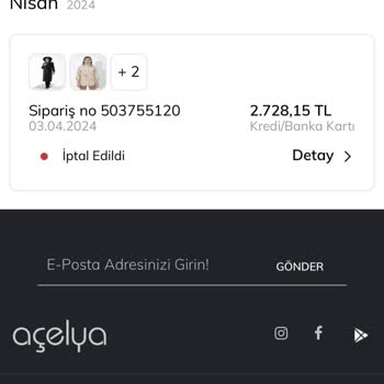 Açelya Trend Şikayet Sipariş Habersiz İptali