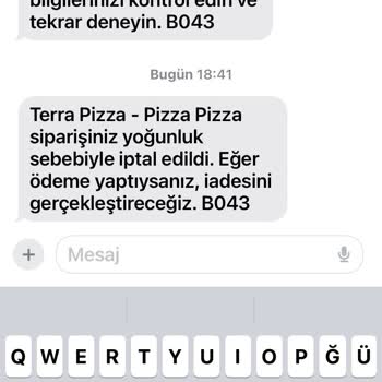 Terra Pizza Sürekli İptal Ediliyor