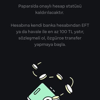 Papara Sözleşmeli Hesaba Geçemedim