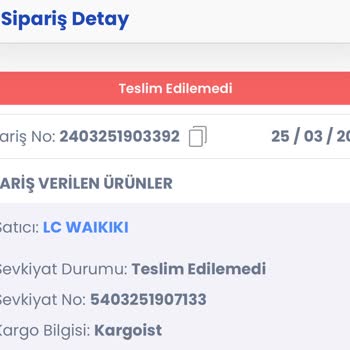 LC Waikiki Teslim Edilemedi Sorunu