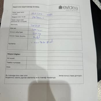 Evidea Kırılan Ürün Nakit Ücret Talebi!