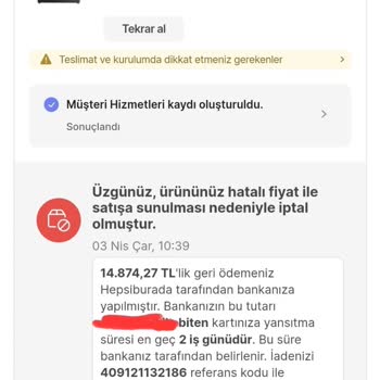 Hepsiburada'da Fiyatı Değişen Satın Aldıklarımın İptal Edilmesi Sorunu