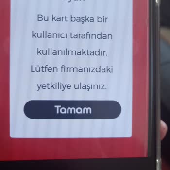 Ticket Restaurant Kart Başka Kullanıcı Tarafından Kullanılıyor Uyarısı
