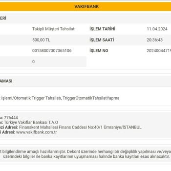 VakıfBank Vakıf Bankasının Trigger Tahsilatı Adı Altında Hesaptan Aldığı Para