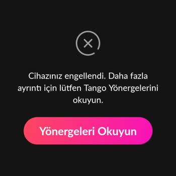 Tango Live Hesabımın Engelini Cihazımdan Kaldırılmasını Rica Ediyorum