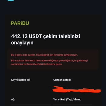 Paribu USDT Çekim Talebi Onaylama Hakkında Bilgi Almak İstiyorum