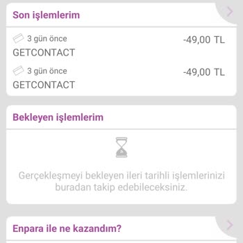 Getcontact Kredi Kartımdan Sürekli Para Çekiyor 600 TL Param Yok