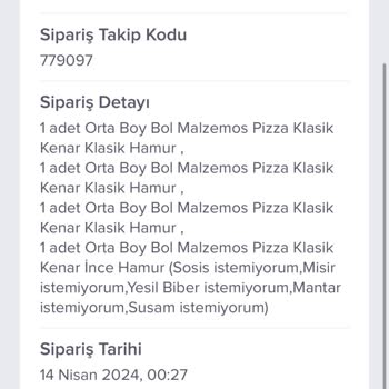Domino's Pizza Siparişinin Gelmeme Mağduriyeti
