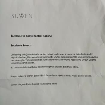 Suwen Kalitesiz Ürünlerinin Arkasında Durmuyor