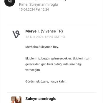Vivense Montaj İçin Gelmiyor