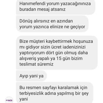 Butik Ponçik Poncik Butik Siparişimi Göndermedi Hakaret Etti Ve Paramı İade Etmedi!