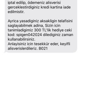 Spigen Para İademi Yapmıyor