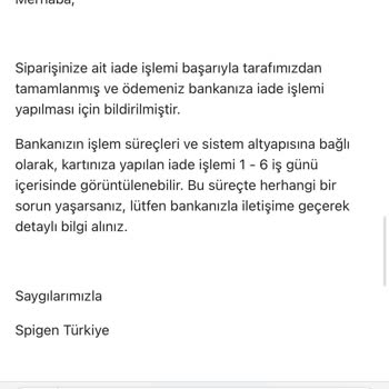 Spigen Para İademi Yapmıyor
