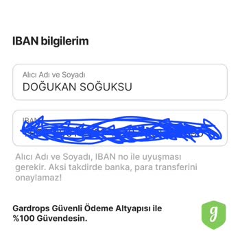 Gardrops Satış İşlemi IBAN Sorunu Ve Çözüm Talebi