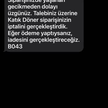 Yemek Sepeti Ve Serdivan Sakarya Katık Döner Müşteri Şikayeti