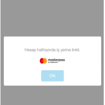 Masterpass Halihazırda Yüklü Uyarısı