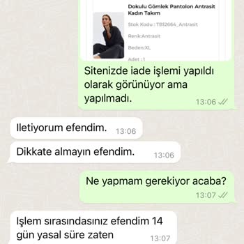 Tuba Butik İade Ettiğim Ürünün Ücretini Yatırmıyor