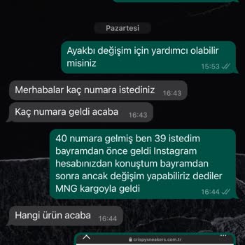 Crispy Sneakers Değişim İstiyorum Ancak Yardımcı Olmadılar