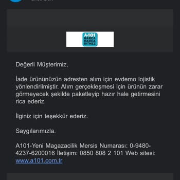 A101 İade Edilmek İstenen Ürünü Almaya Gelmediler