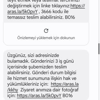 Aras Kargo Adresime Gelmediği Halde Evinizde Bulamadık Mesajı Gönderdi