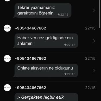 Roza Butik Hem Azarlıyor Hem De Değişim Ürününü Tarafıma Kargolamıyor!