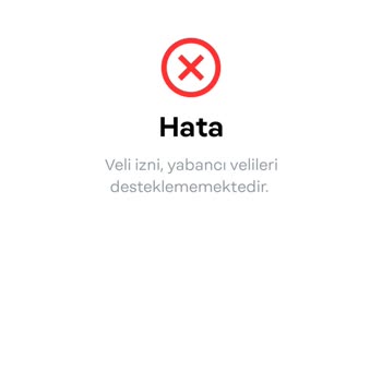 Papara Veli İzni Hatası