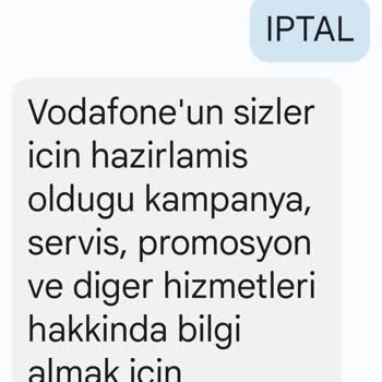Vodafone İletişim İznim Olmamasına Rağmen SMS Gönderiliyor