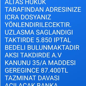 ALTAS HUKUK (SMS) Hukuk Bürosunun İddia Edilen Haksız Talepleri