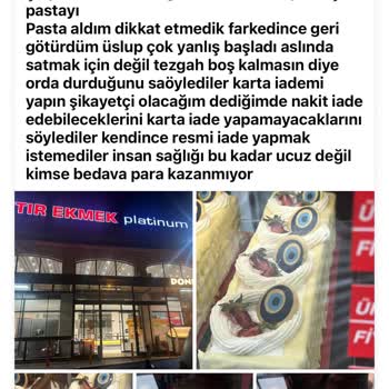 Çıtır Ekmek Konya Pastaneden Aldığımız Pastanın Bozuk Çıkması Üzerine Yaşananlar