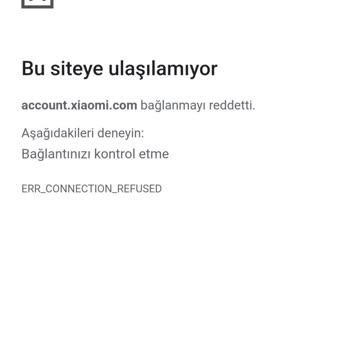 Xiaomi Mi Hesabına Giriş Yapamıyorum.