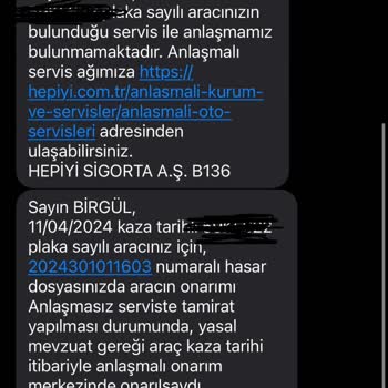 Hepiyi Sigorta Müşteri Mağduriyeti: Anlaşmalı Servis Sorunu