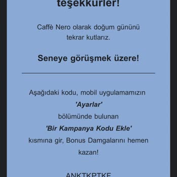 Caffé Nero Ona23 Nisan Şubesi Tatlı Alınca Ücretsiz Kahve Tanımlandı Göremiyorum