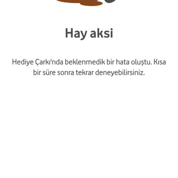 Vodafone Hediye Çarkı Hatası