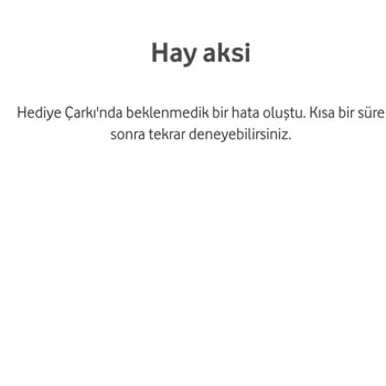 Vodafone Hediye Çarkımı Çeviremiyorum