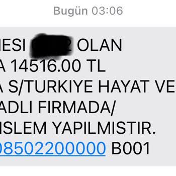 Türkiye Sigorta S/TURKİYE Hayat Ve E İstanbul TR Bilgim Dışında Kartımdan Para Çekiyor
