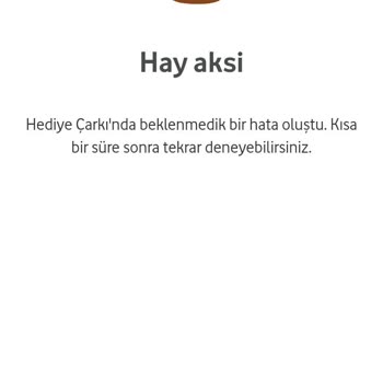 Vodafone Faturasız Hat Çark Çevirme Hatası
