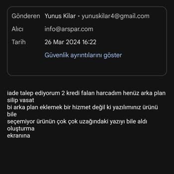 ARspar Technologies Arspar İademin Gerçekleşmemesi