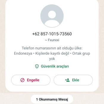 WhatsApp Bilgi Çalınması Yabancı Numaradan Mesaj