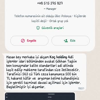 Koç Holding İstenmeyen Aramalar Ve Tazminat Tehdidi
