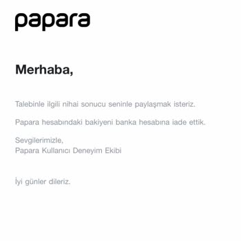 Papara Hesabımı Kapattı Ve Parama El Koymak İstedi
