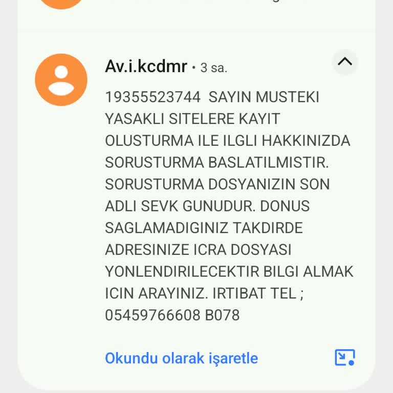 Av.i.kcdmr (SMS) Yasaklı Sitelere Kayıt Soruşturması Tehdidi İçeren SMS