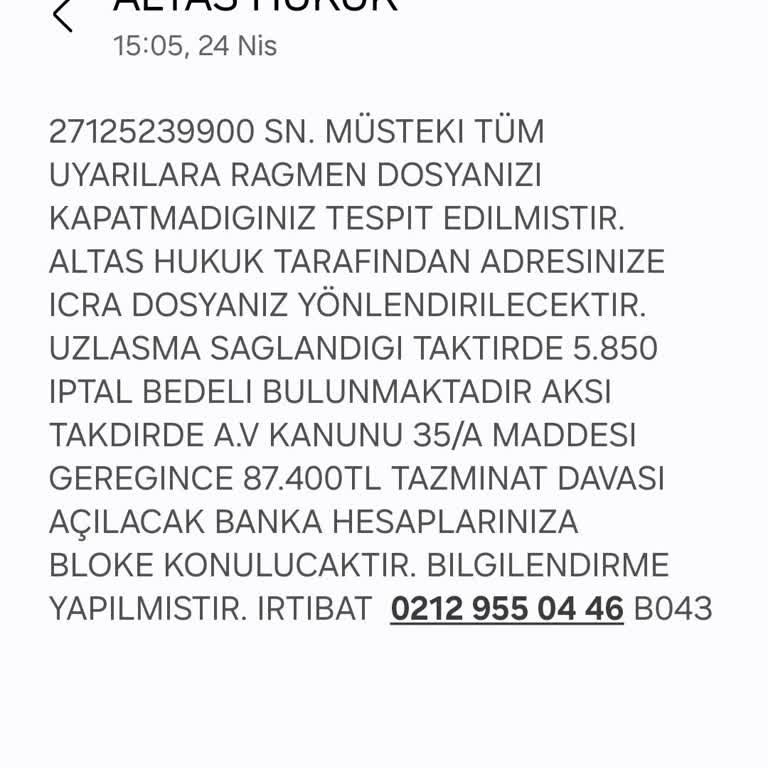 ALTAS HUKUK (SMS) Mesaj Tarafıma Kişisel Haklarım İhlal Edildiği İçin Şikayetçiyim