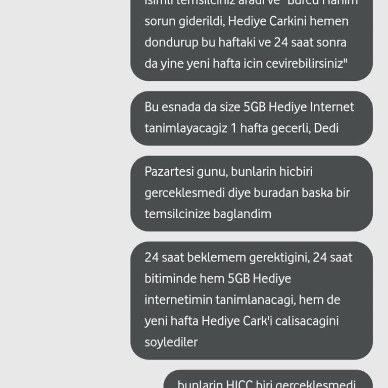 Vodafone Temsilcisi Aradı Yalan Beyan/taahhütte Bulunup Sözünü Tutmadı