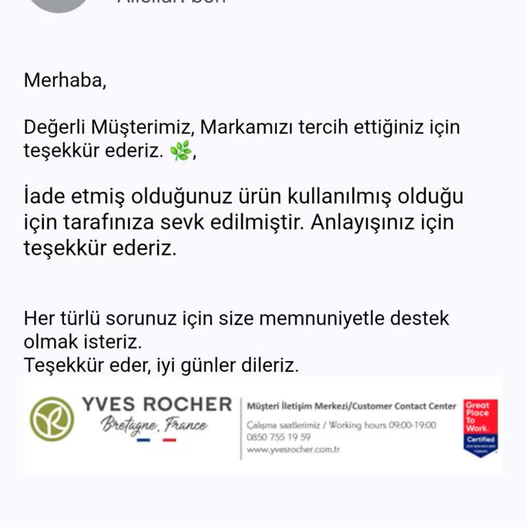 Yves Rocher İademi Kabul Etmedi