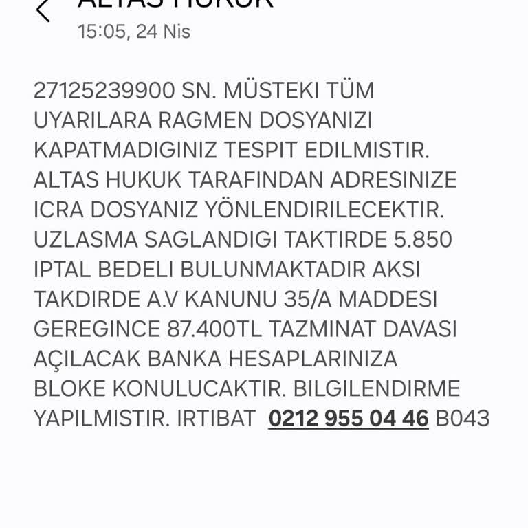 ALTAS HUKUK (SMS) Lütfen Acil Bu Konuyla İlgilensinler 2 Günde Bir Aynı Mesaj Geliyor.