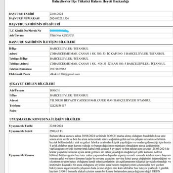 Bosch Üretim Hatalı Ürünü Israrla Onarım Yapılması İçin Zorlanması