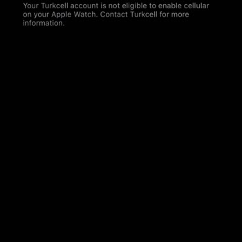 Turkcell Apple Watch GPS Cellular Paketi Satın Alınamıyor.