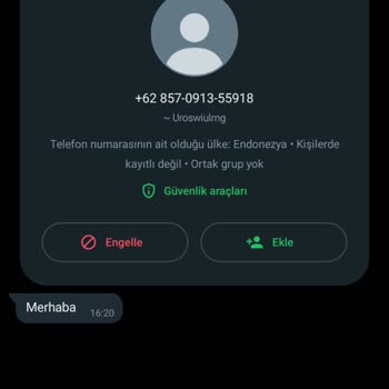 WhatsApp Yabancı Numaradan Merhaba Mesajı